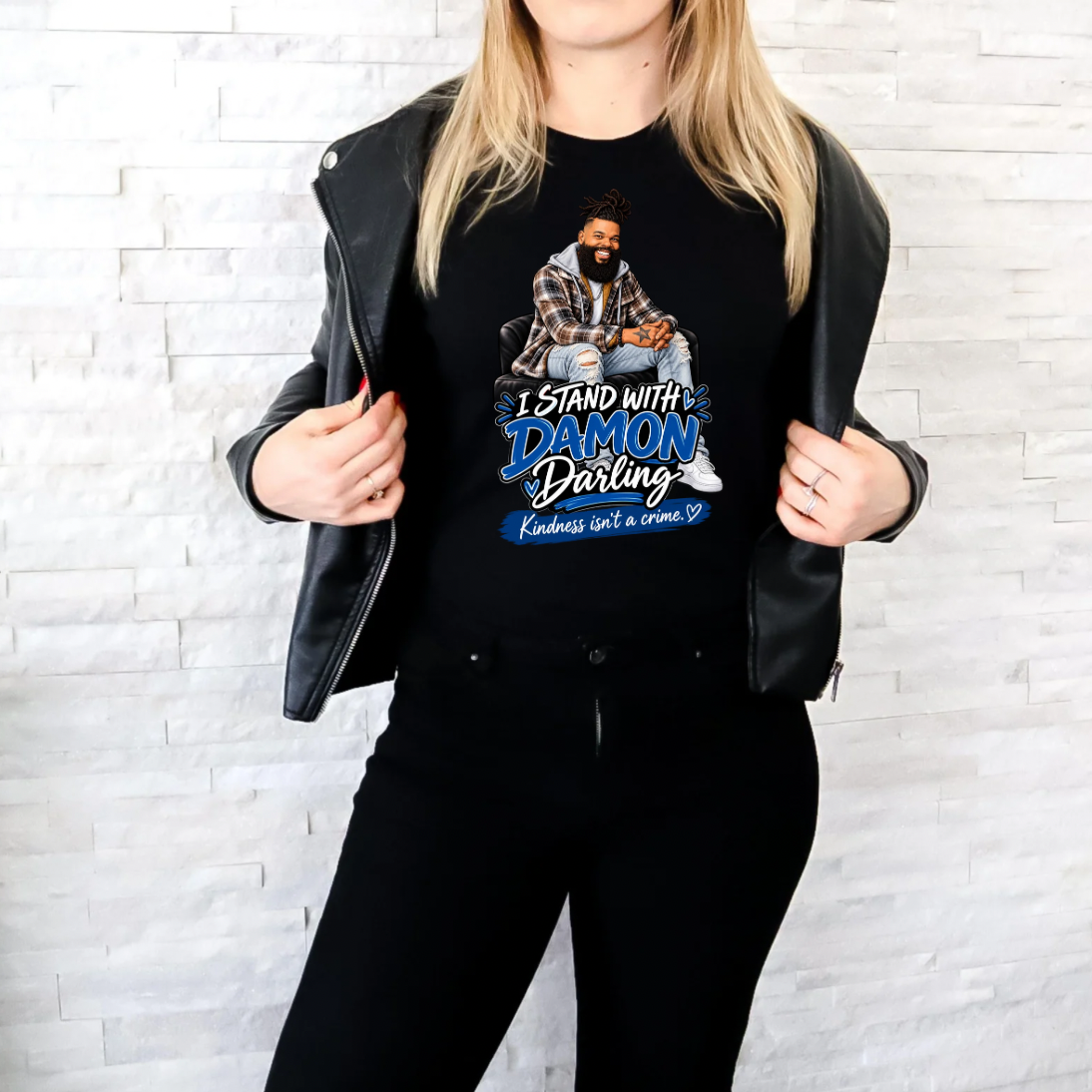 I Stand With Damon Darling Kindness Isn’t a Crime | Graphic Tee
